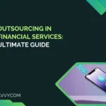 Outsourcing in Financial Services: 2026 Guide