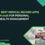 7 Best Medical Record Apps in 2026 for Personal Health Management