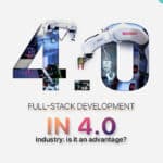 Full-stack development in 4.0 industry: is it an advantage?