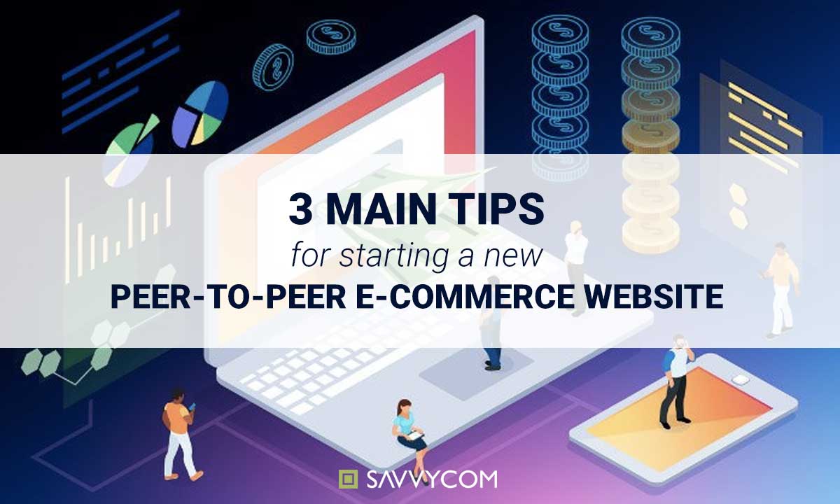 making peer to peer ( p2p) website tips