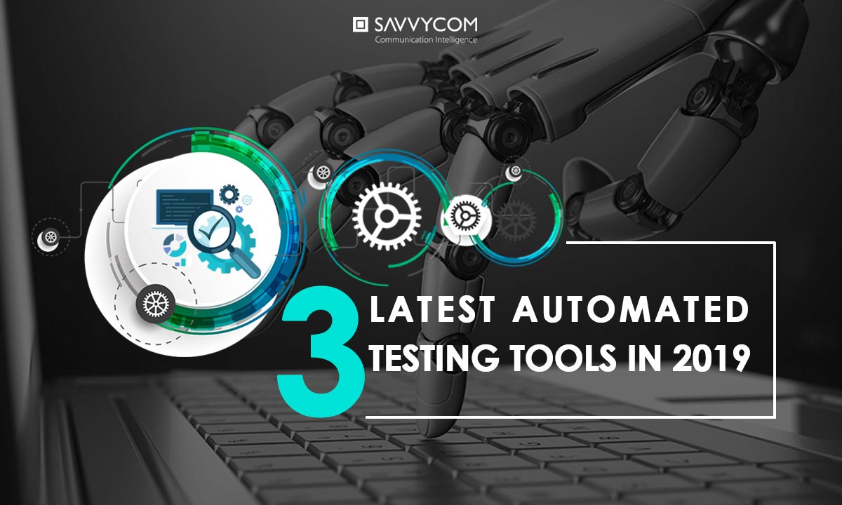 top 3 latest automated testing tools in 2019