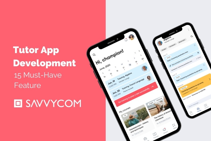 Tutor App Development | Savvycom -1