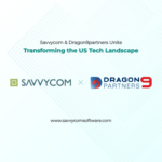 Savvycom & Dragon9 Partners: A Strategic Partnership Redefining Innovation and Efficiency