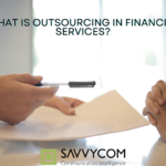 What Is Outsourcing In Financial Services? Comprehensive Overview