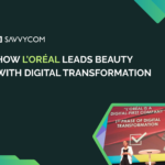 How L’Oréal Leads Beauty With Digital Transformation