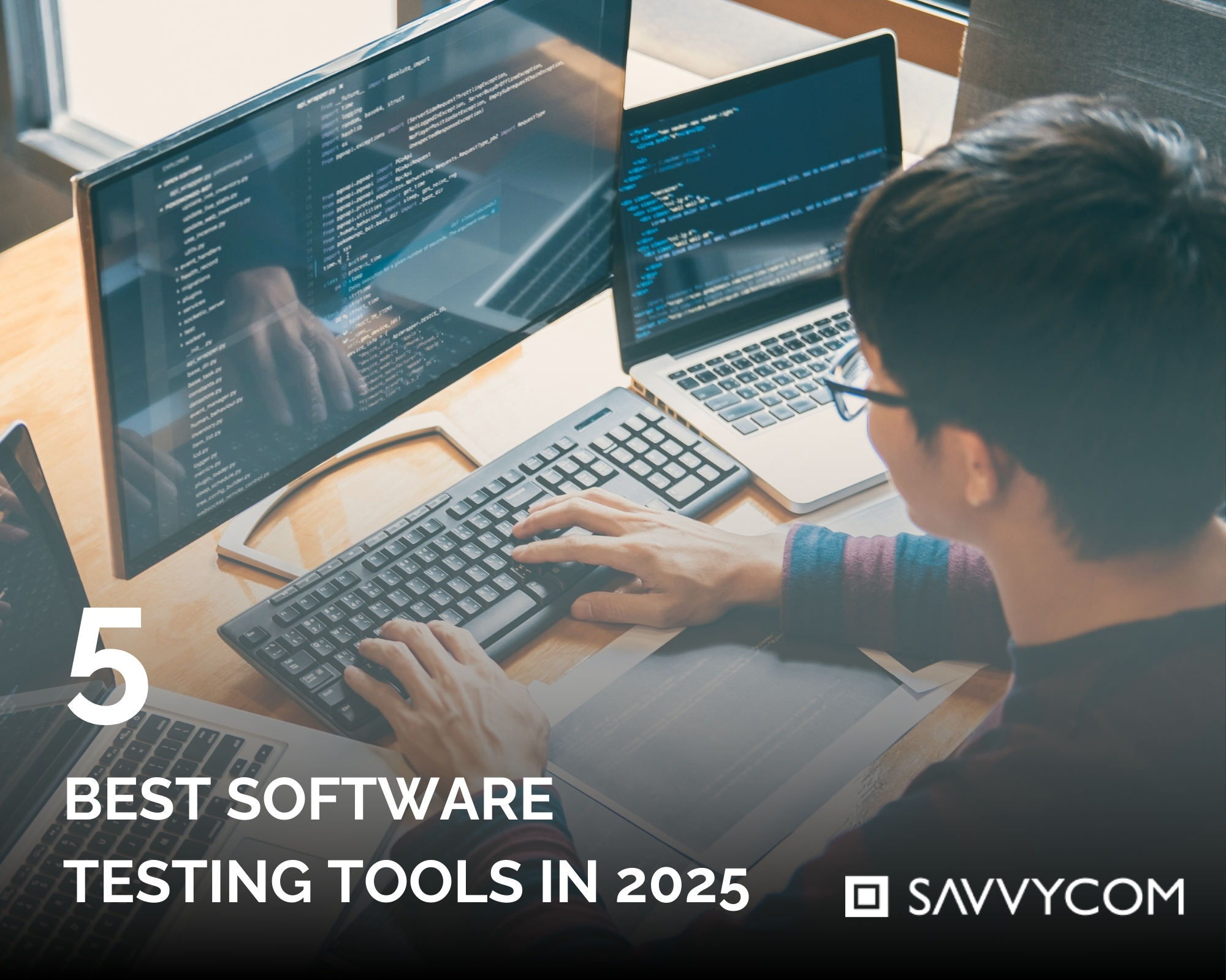 Top 5 Best Software Testing Tools For Enterprises In 2025