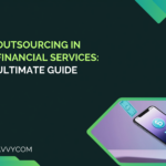 Outsourcing in Financial Services: 2026 Guide