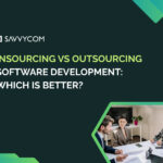 Insourcing vs Outsourcing Software Development: Which Is Better?