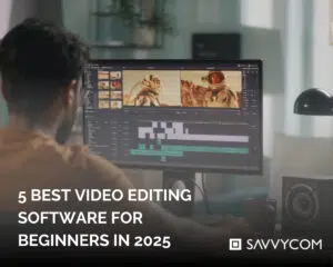 Best Video Editing Software For Beginners