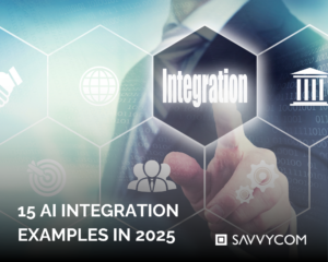 15 ai integration examples in 2025