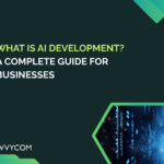What Is AI Development? A Complete Guide for Businesses (2026)