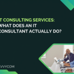 IT Consulting Services: What Does an IT Consultant Actually Do? (2026)