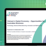 What Should Enterprise Leaders Ask Before Partnering in Vietnam? Insights from the Australian Industry Group Webinar