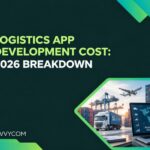 Logistics App Development Cost: 2026 Breakdown